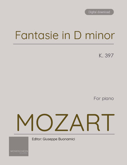 Mozart - Fantasia in D minor, K397 (PDF Sheet Music / Digital Download)