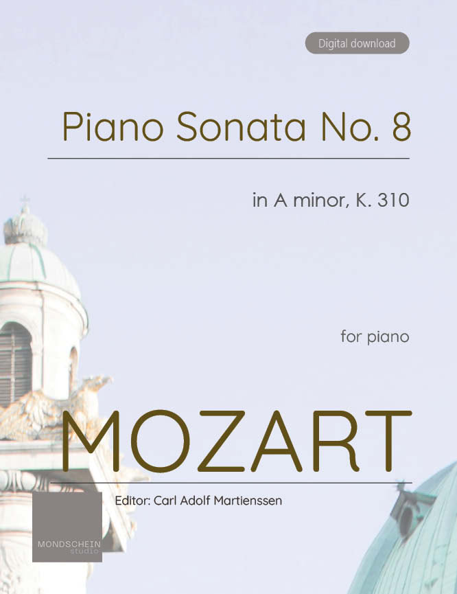Mozart - Piano Sonata No. 8 in A minor, K310 (PDF Sheet Music / Digital Download)