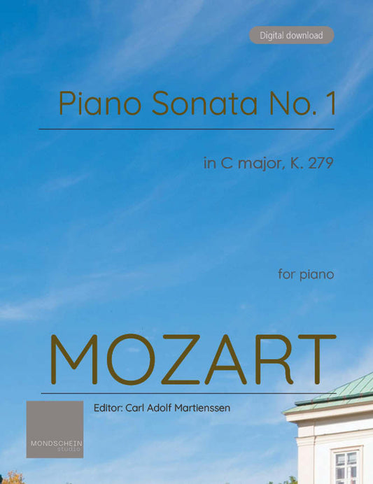 Mozart - Piano Sonata No. 1 in C major, K279 (PDF Sheet Music / Digital Download)
