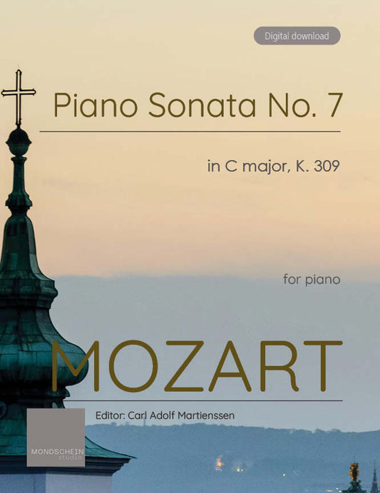 Mozart - Piano Sonata No. 7 in C major, K309 (PDF Sheet Music / Digital Download)