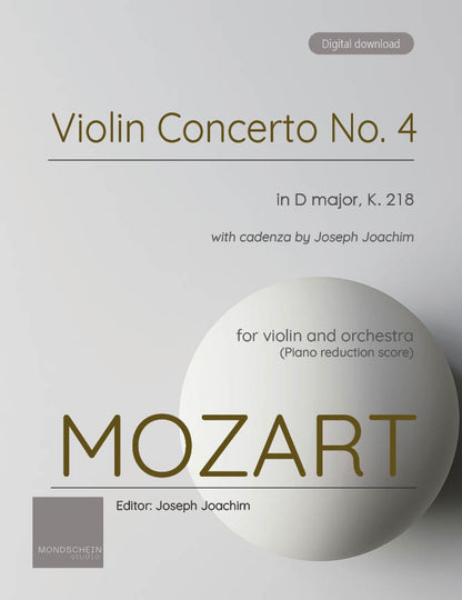 Mozart - Violin Concerto No. 4 in D major, K. 218 (PDF Sheet Music / Digital Download)
