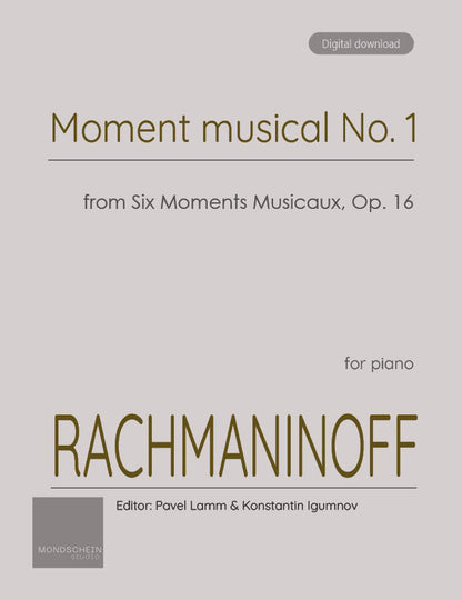Rachmaninoff - Moment musical No. 1 from Six Moments Musicaux, Op. 16 (PDF Sheet Music / Digital Download)