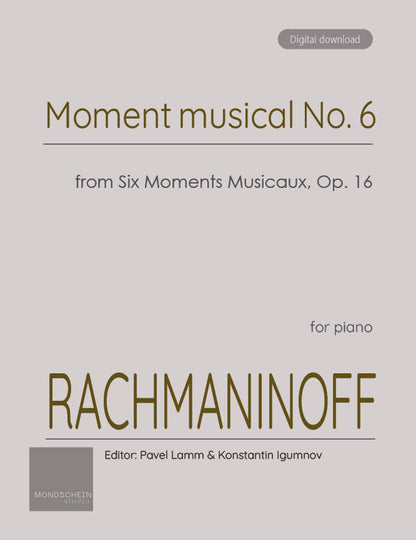 Rachmaninoff - Moment musical No. 6 from Six Moments Musicaux, Op. 16 (PDF Sheet Music / Digital Download)