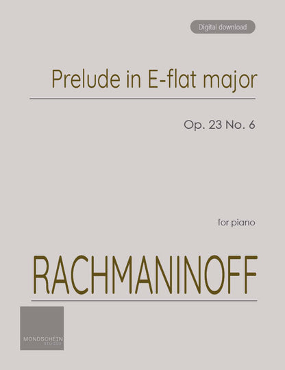 Rachmaninoff - Prelude Op. 23 No. 6 (PDF Sheet Music / Digital Download)