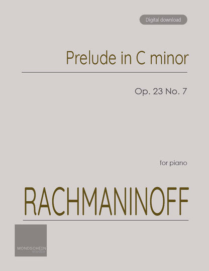 Rachmaninoff - Prelude Op. 23 No. 7 (PDF Sheet Music / Digital Download)