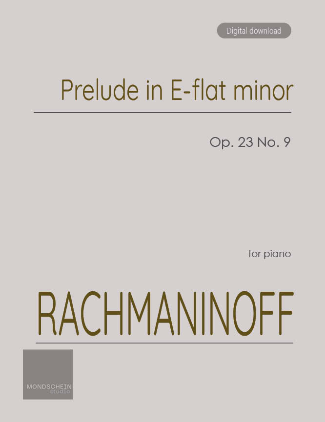 Rachmaninoff - Prelude Op. 23 No. 9 (PDF Sheet Music / Digital Download)