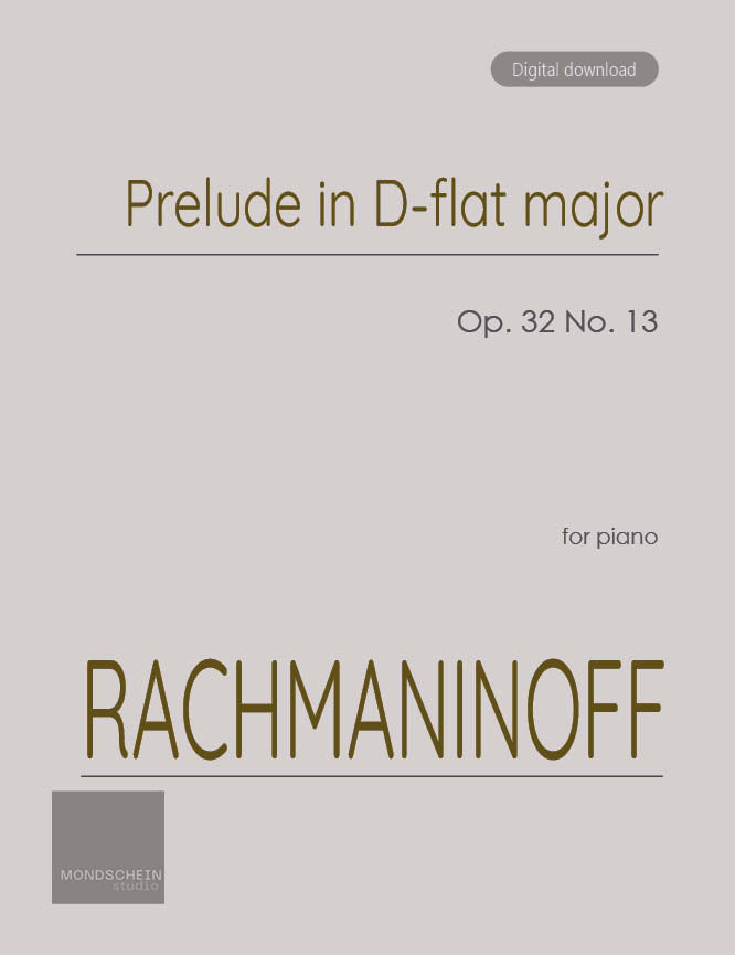 Rachmaninoff - Prelude Op. 32 No. 13 (PDF Sheet Music / Digital Download)