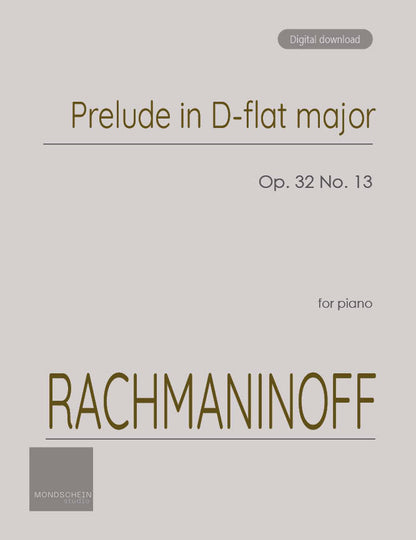 Rachmaninoff - Prelude Op. 32 No. 13 (PDF Sheet Music / Digital Download)