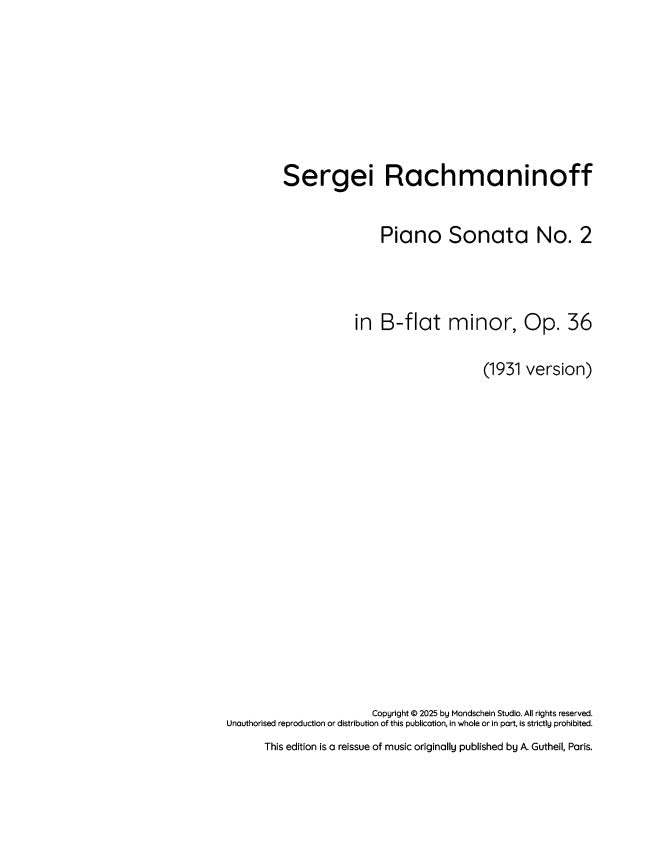 Rachmaninoff - Piano Sonata No. 2 in B-flat minor (1931 version), Op. 36 (PDF Sheet Music / Digital Download)