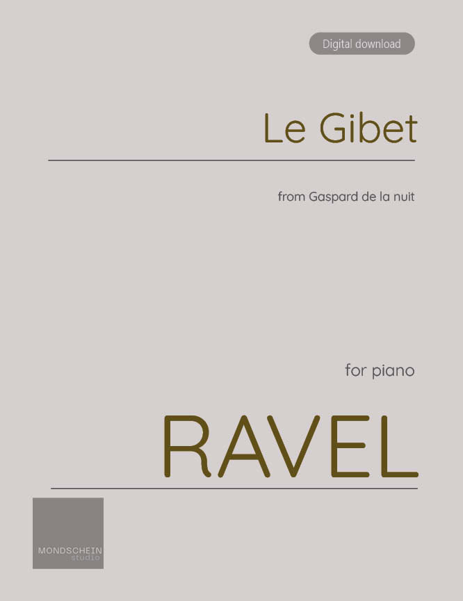 Ravel - Le Gibet from Gaspard de la nuit (PDF Sheet Music / Digital Download)