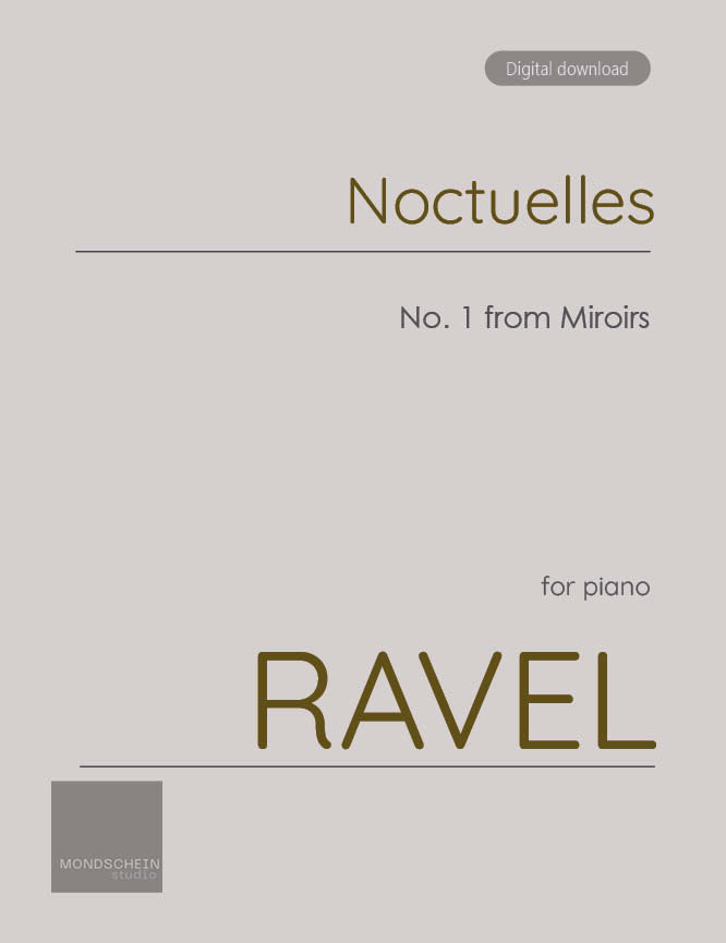 Ravel - Noctuelles, No. 1 from Miroirs (PDF Sheet Music / Digital Download)