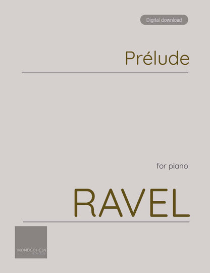Ravel - Prélude (PDF Sheet Music / Digital Download)
