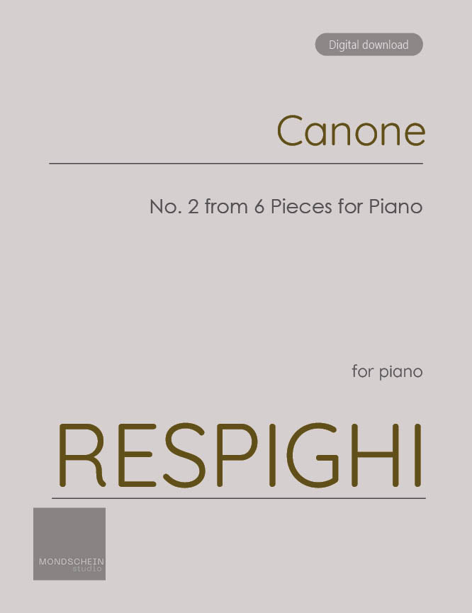Respighi - Canone from 6 Pieces for Piano (PDF Sheet Music / Digital Download)