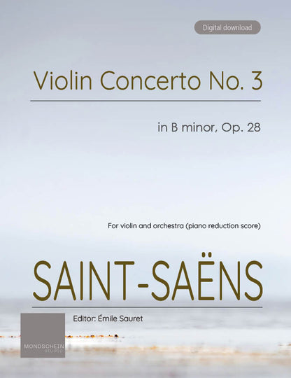 Saint-Saëns - Violin Concerto No. 3 in B minor, Op. 61 (PDF Sheet Music / Digital Download)