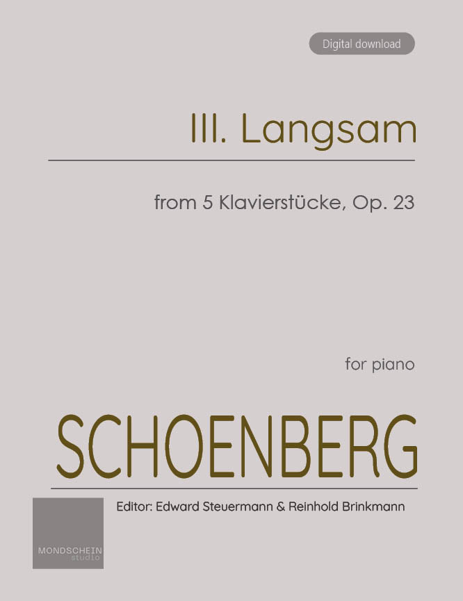 Schoenberg - III. Langsam from 5 Klavierstücke, Op. 23 (PDF Sheet Music / Digital Download)
