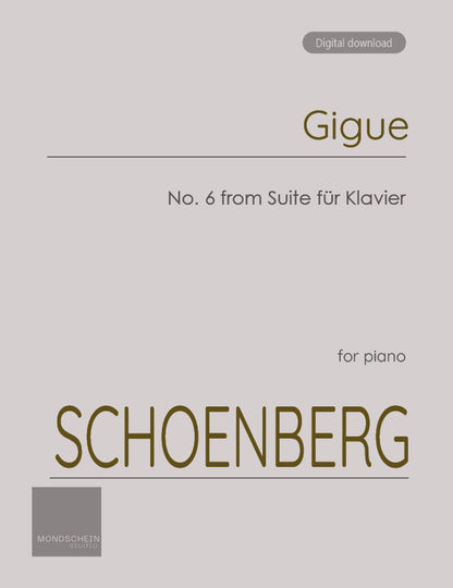 Schoenberg - Gigue, No. 6 from Suite für Klavier, Op. 25 (Suite for piano) (PDF Sheet Music / Digital Download)