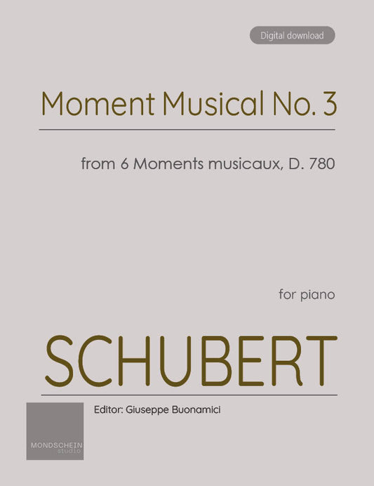 Schubert - Moment Musical No. 3 from 6 Moments Musicaux, D. 780 (PDF Sheet Music / Digital Download)