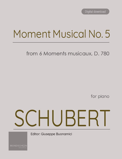 Schubert - Moment Musical No. 5 from 6 Moments Musicaux, D. 780 (PDF Sheet Music / Digital Download)