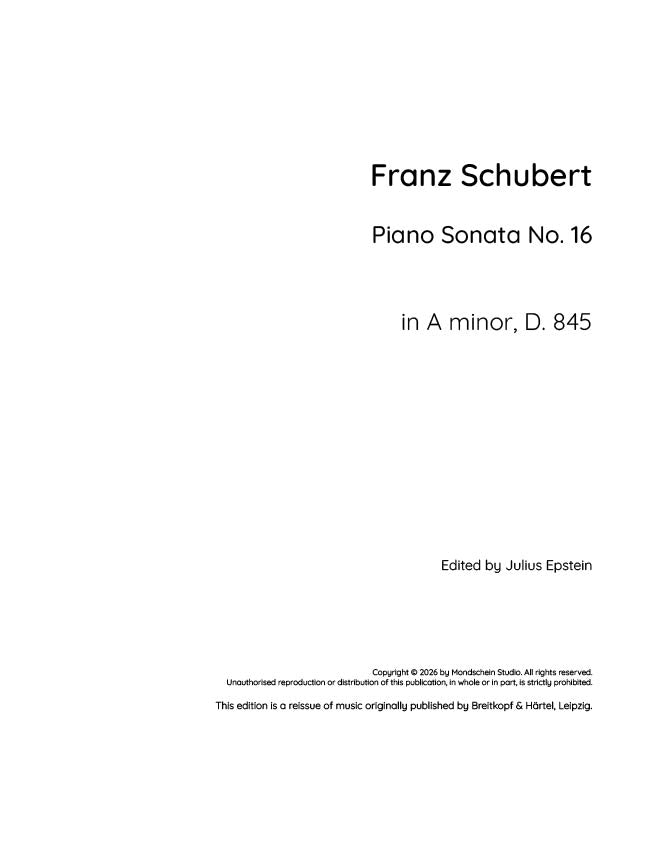 Schubert - Piano Sonata No. 16 in A minor, D. 845 (PDF Sheet Music / Digital Download)
