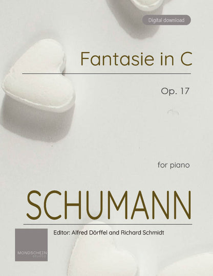 Schumann - Fantasie in C, Op. 17 (PDF Sheet Music / Digital Download)