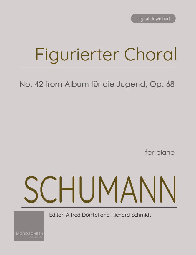 Schumann - Figurierter Choral No. 42 from Album für die Jugend, Op. 68 (PDF Sheet Music / Digital Download)