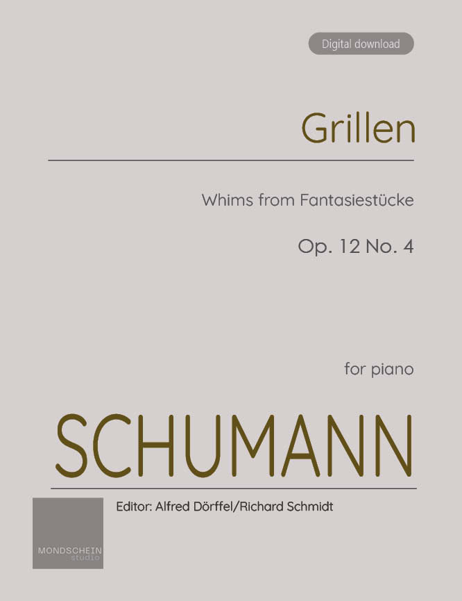 Schumann - Grillen (Whims) from Fantasiestücke, Op. 12 No. 4 (PDF Sheet Music / Digital Download)