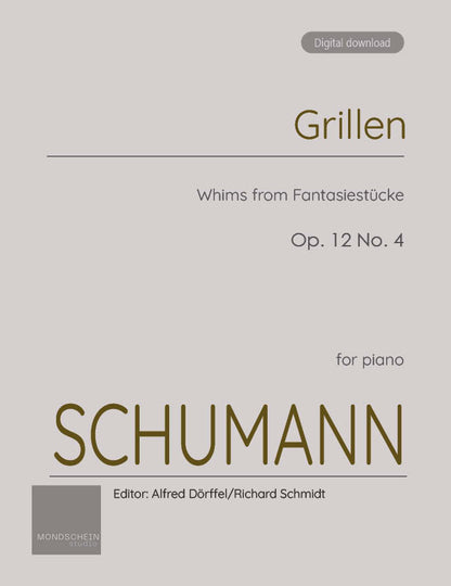 Schumann - Grillen (Whims) from Fantasiestücke, Op. 12 No. 4 (PDF Sheet Music / Digital Download)