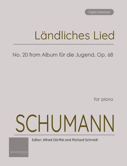 Schumann - Ländliches Lied No. 20 from Album für die Jugend, Op. 68 (PDF Sheet Music / Digital Download)