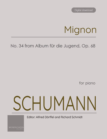 Schumann - Mignon No. 35 from Album für die Jugend, Op. 68 (PDF Sheet Music / Digital Download)