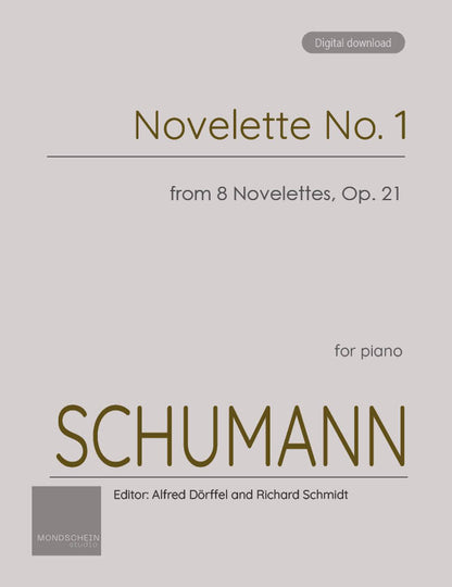 Schumann - Novelette No. 1 from 8 Novelettes, Op. 21 (PDF Sheet Music / Digital Download)