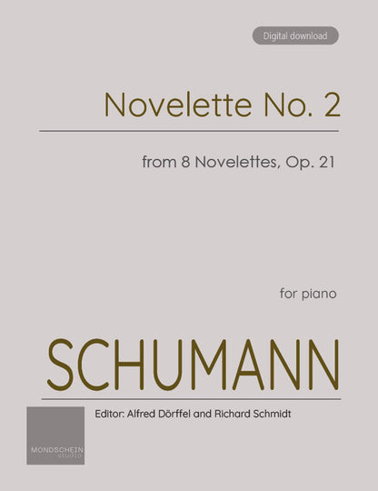 Schumann - Novelette No. 2 from 8 Novelettes, Op. 21 (PDF Sheet Music / Digital Download)