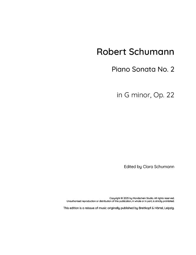 Schumann - Piano Sonata No. 2 in G minor, Op. 22 (PDF Sheet Music / Digital Download)