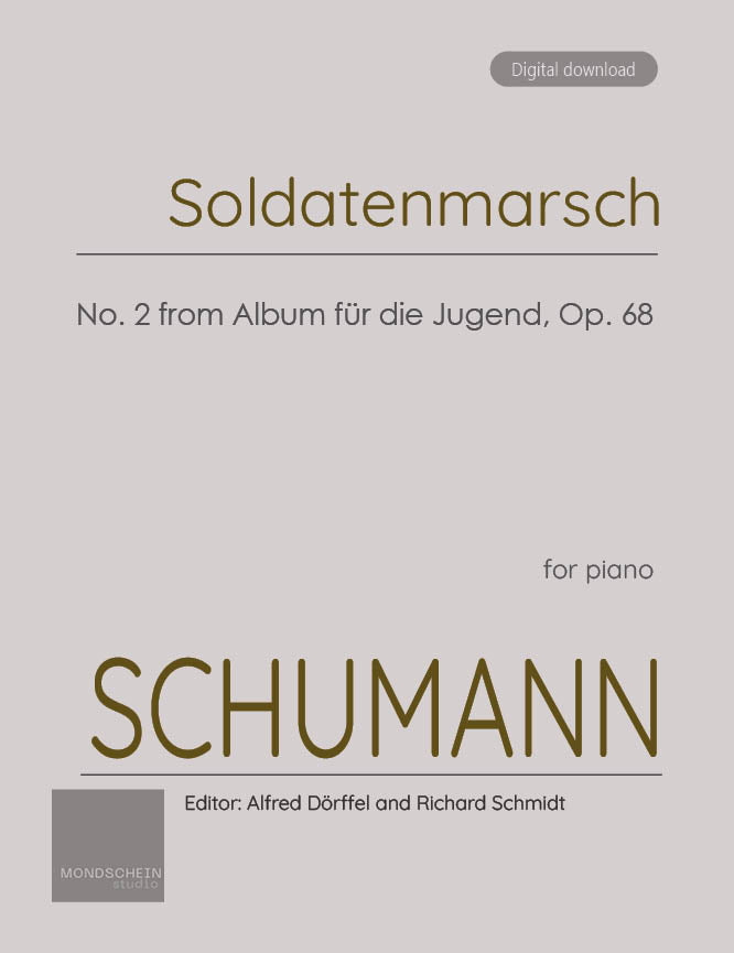 Schumann - Soldatenmarsch (Soldiers' march) No. 2 from Album für die Jugend, Op. 68 (PDF Sheet Music / Digital Download)