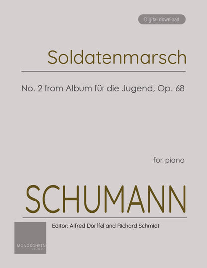 Schumann - Soldatenmarsch (Soldiers' march) No. 2 from Album für die Jugend, Op. 68 (PDF Sheet Music / Digital Download)