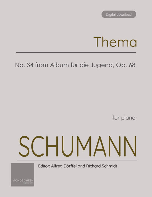 Schumann - Thema (Theme) No. 34 from Album für die Jugend, Op. 68 (PDF Sheet Music / Digital Download)