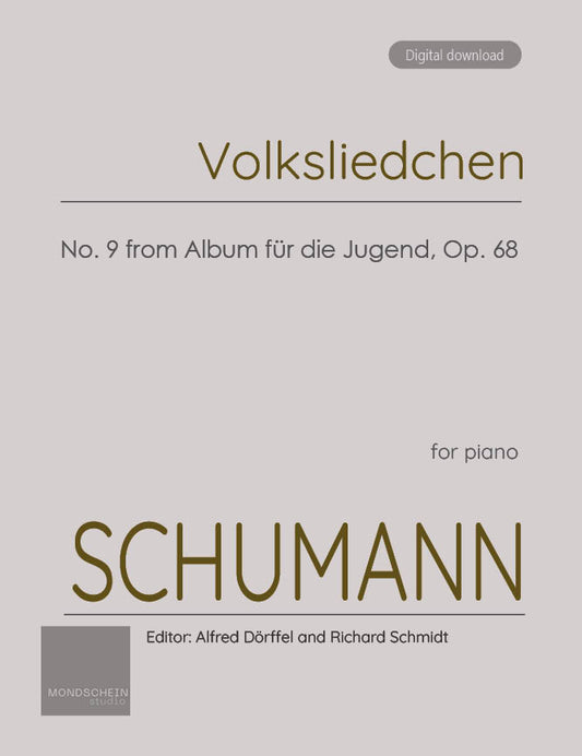 Schumann - Volksliedchen No. 9 from Album für die Jugend, Op. 68 (PDF Sheet Music / Digital Download)