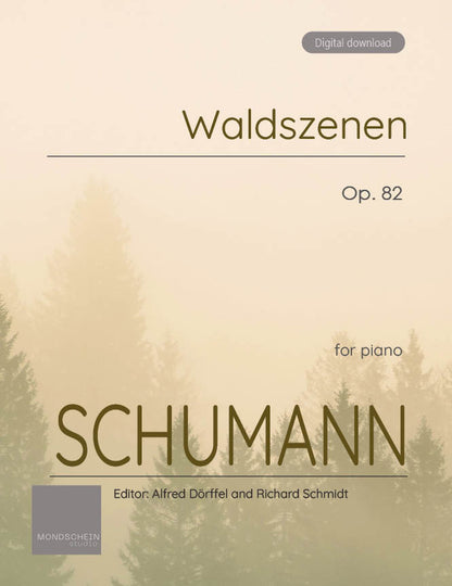 Schumann - Waldszenen, Op. 82 (PDF Sheet Music / Digital Download)