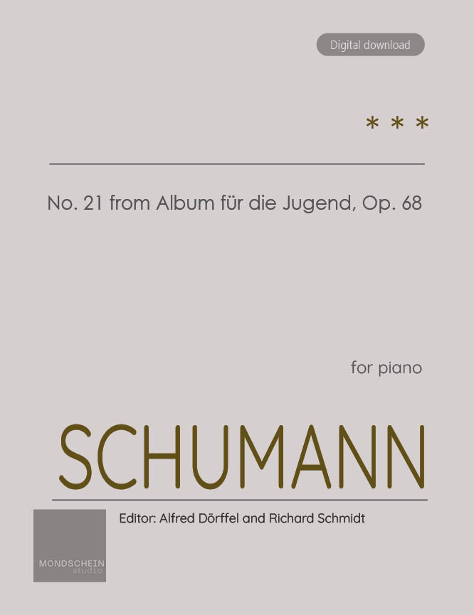 Schumann - * * * (untitled) No. 21 from Album für die Jugend, Op. 68 (PDF Sheet Music / Digital Download)