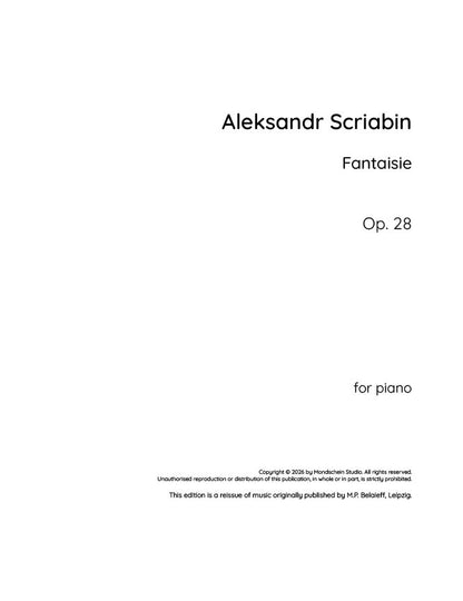 Scriabin - Fantaisie, Op. 28 (PDF Sheet Music / Digital Download)