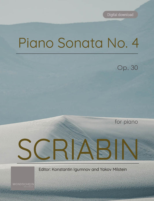 Scriabin - Piano Sonata No. 4, Op. 30 (PDF Sheet Music / Digital Download)