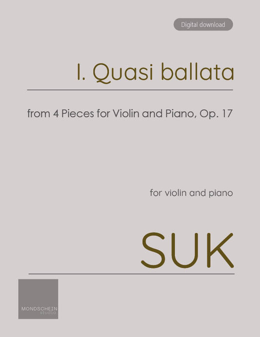Suk - Quasi ballata, Op. 17 No. 1 (PDF Sheet Music / Digital Download)