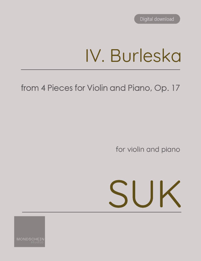 Suk - Burleska, Op. 17 No. 4 (PDF Sheet Music / Digital Download)
