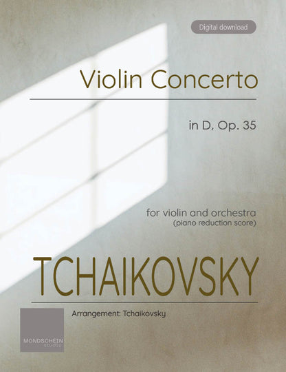 Tchaikovsky - Concerto pour violon en ré majeur, op. 35 (Partition PDF / Téléchargement numérique)