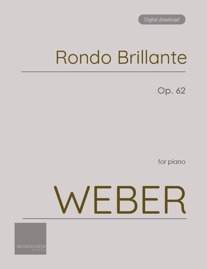 Weber - Rondo Brilliante Op. 62 (PDF Sheet Music / Digital Download)