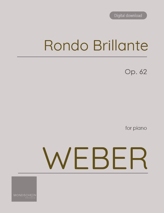 Weber - Rondo Brilliante Op. 62 (PDF Sheet Music / Digital Download)